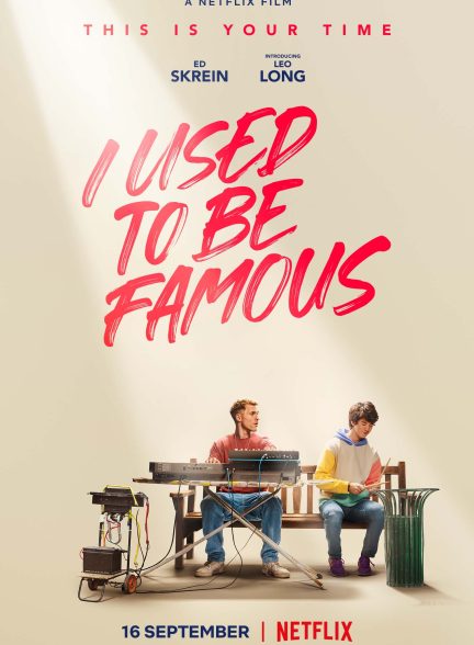 I Used to Be Famous 2022 | من معروف بودم