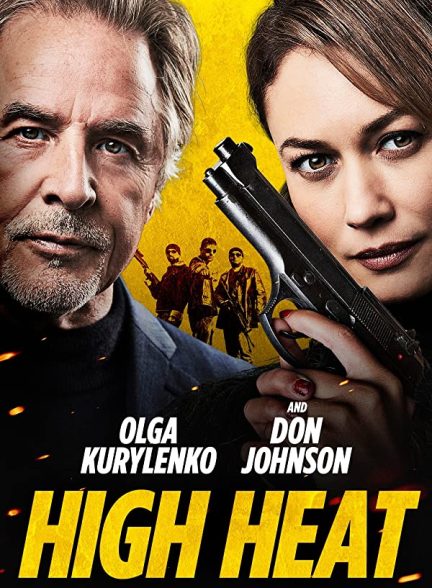 فیلم High Heat 2022 | پر حرارت