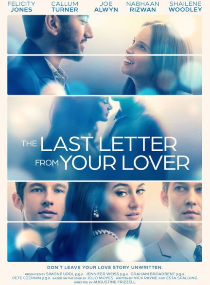 فیلم The Last Letter from Your Lover 2021  | آخرین نامه از معشوق شما