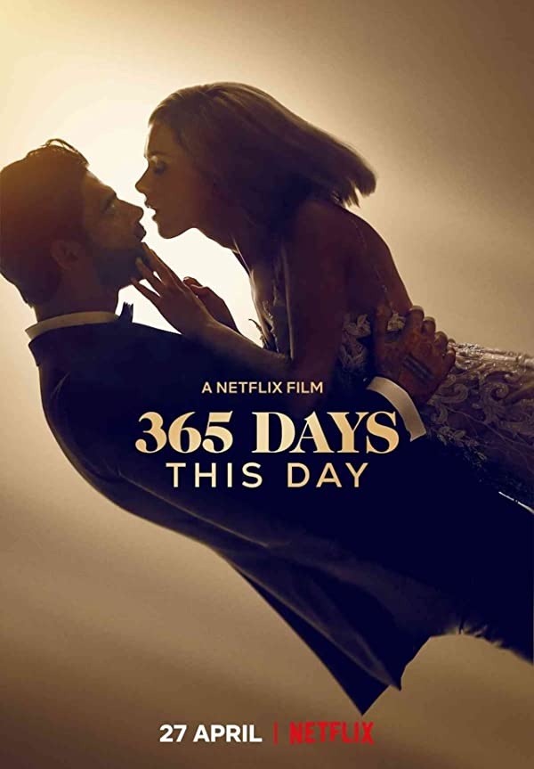 فیلم  365Days: This Day 2022