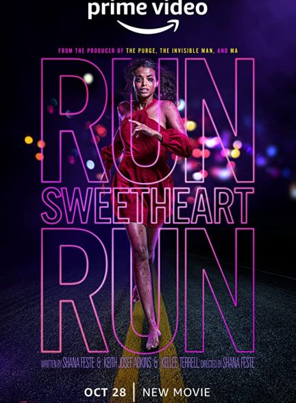 فیلم Run Sweetheart Run 2020
