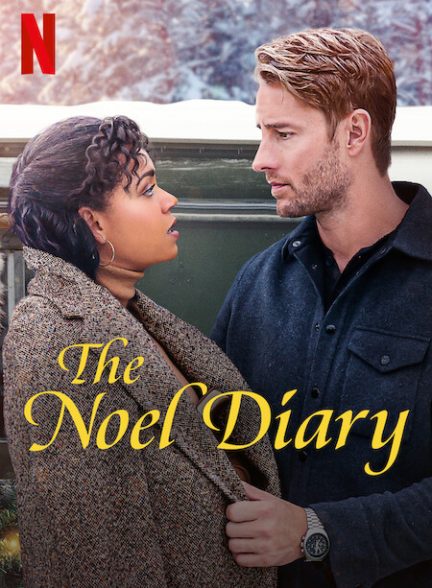 فیلم The Noel Diary 2022 | خاطرات نوئل