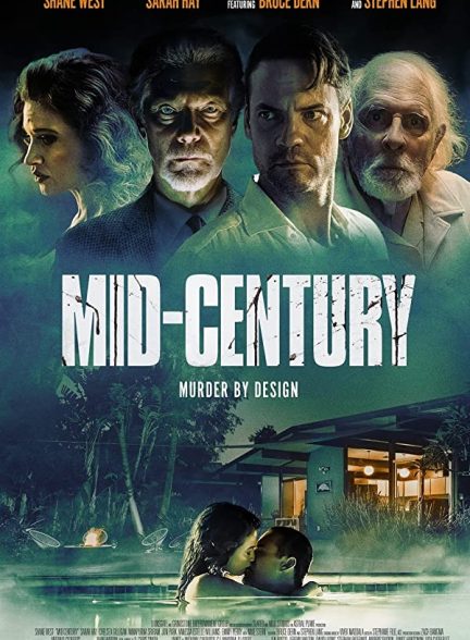فیلم Mid-Century 2022 | میانه-قرن