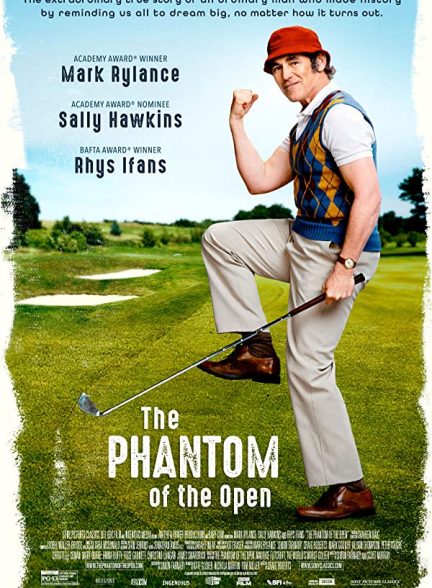 فیلم The Phantom of the Open 2021 | شبح مسابقات گلف اوپن