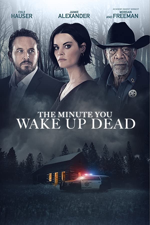 پوستر فیلم The Minute You Wake Up Dead 2022 - سینماچی