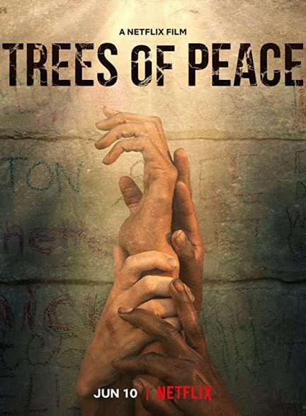 فیلم Trees of Peace 2021 | درختان صلح