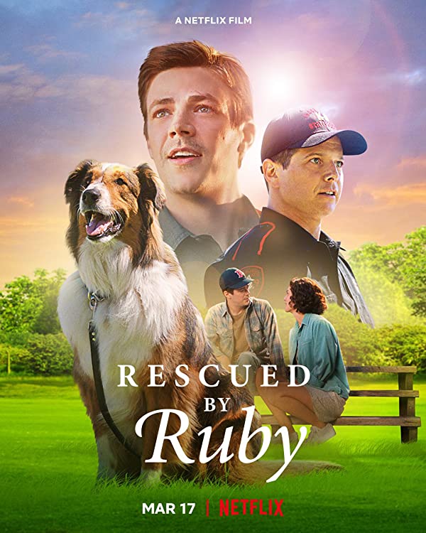 پوستر فیلم Rescued by Ruby 2022 | نجات یافته توسط روبی - سینماچی