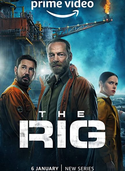 سریال The Rig | دکل
