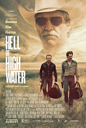 پوستر فیلم Hell or High Water 2016 | جهنم یا طغیان - سینماچی