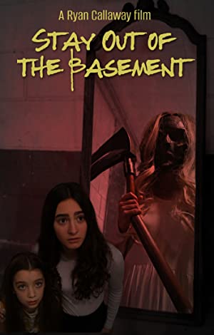 فیلم Stay Out of the Basement 2023 | بیرون از زیرزمین بمانید