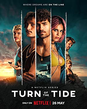 سریال  Turn of the Tide | چرخش جزر و مد