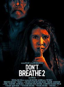 فیلم Don’t Breathe 2 2021 | نفس نکش 2