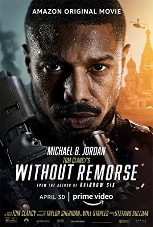 دانلود فیلم Without Remorse 2021 | بدون پشیمانی - پوستر