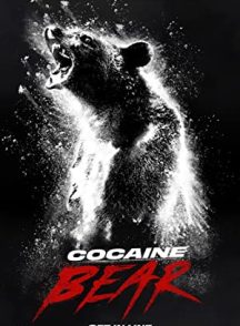 فیلم Cocaine Bear 2023 | خرس کوکائین