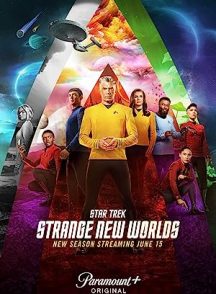 سریال  Star Trek: Strange New Worlds | پیشتازان فضا: دنیای جدید عجیب