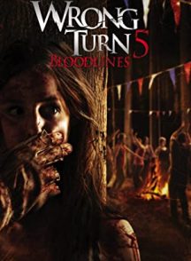 فیلم Wrong Turn 5: Bloodlines 2012 | پیچ اشتباهی 5