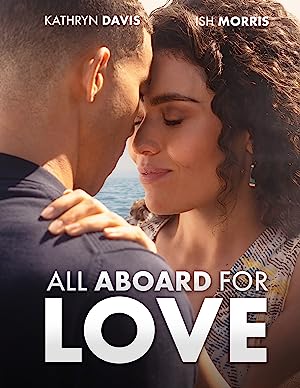 دانلود فیلم All Aboard for Love 2023 - پوستر
