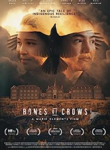 فیلم Bones of Crows 2022 | استخوان های کلاغ