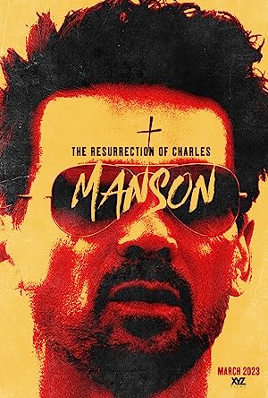 فیلم The Resurrection of Charles Manson 2023 | رستاخیز چارلز منسون