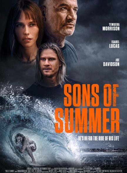 فیلم Sons of Summer 2023 | پسران تابستان
