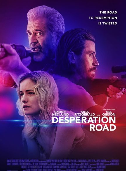 فیلم Desperation Road 2023 | جاده ناامیدی