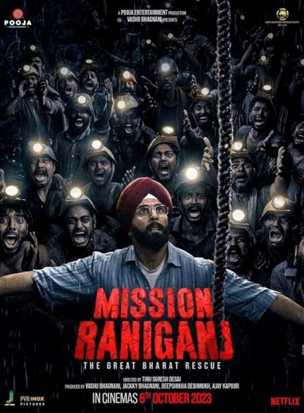 فیلم Mission Raniganj 2023 | ماموریت رانیگنج