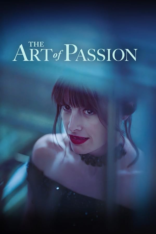 فیلم The Art of Passion 2022 | هنر اشتیاق