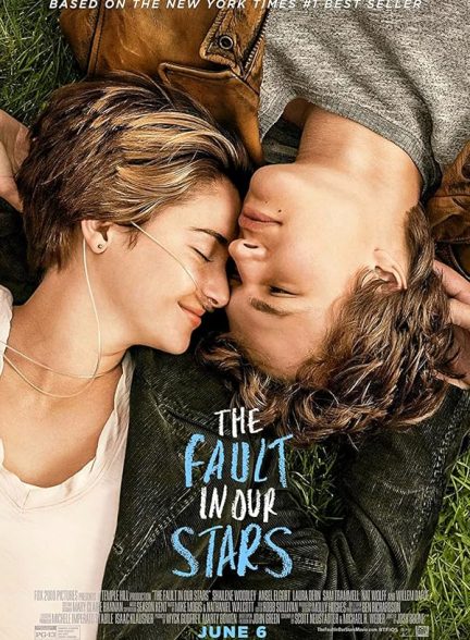 فیلم The Fault in Our Stars 2014 | خطای ستارگان بخت ما