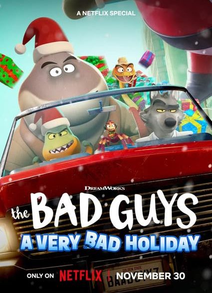 انیمیشن The Bad Guys: A Very Bad Holiday 2023 | بچه های بد: یک تعطیلات بسیار بد