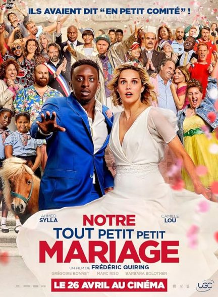 فیلم Notre tout petit petit mariage 2023 | عروسی کوچک ما