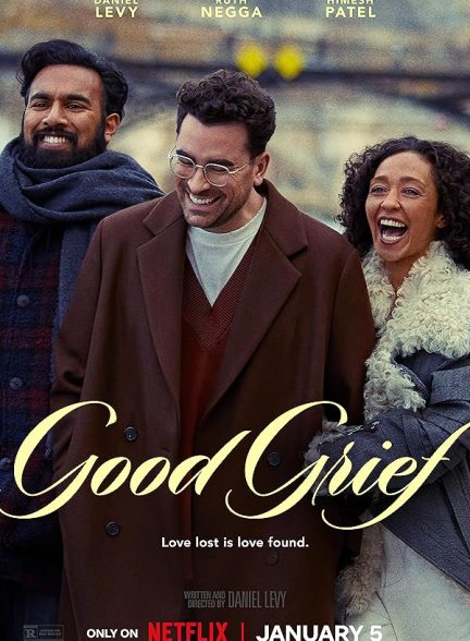 فیلم Good Grief 2023