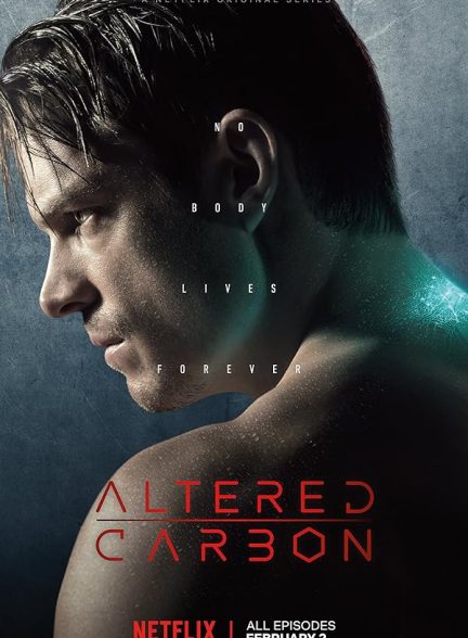 سریال  Altered Carbon | کربن تغییر یافته