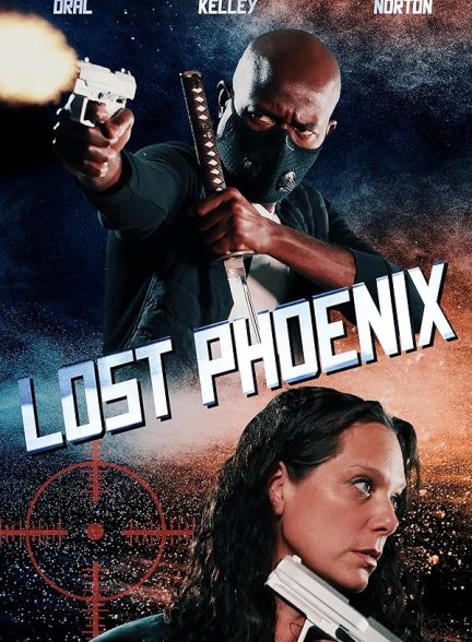 فیلم Lost Phoenix 2023 | فینیکس گمشده