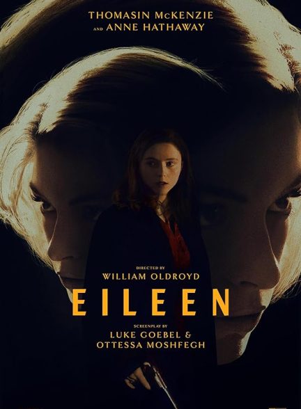 فیلم Eileen 2023 | آیلین