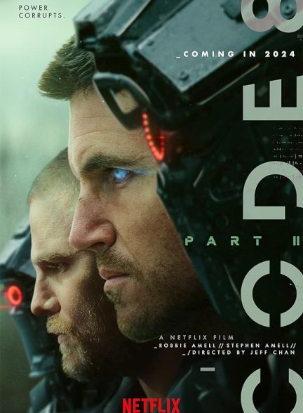 فیلم Code 8: Part II 2024 | کد 8: قسمت دوم