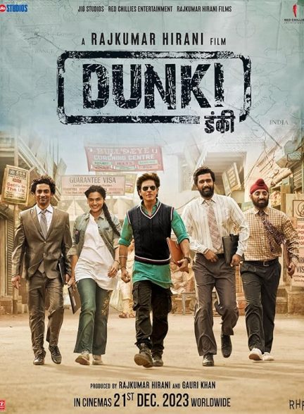 فیلم Dunki 2023 | دانکی