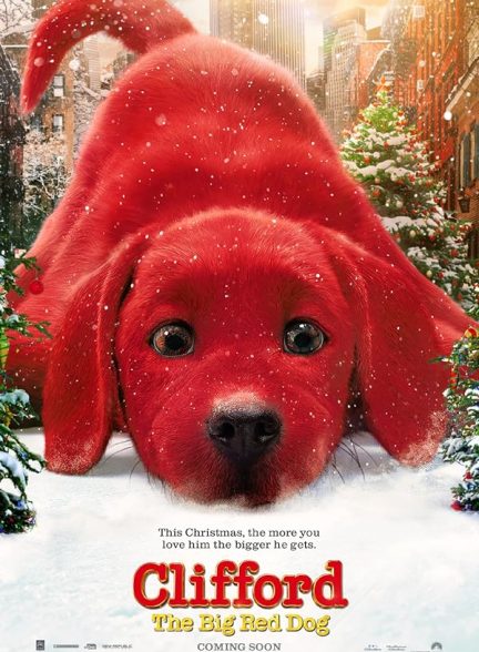 فیلم Clifford the Big Red Dog 2021 | کلیفورد سگ قرمز بزرگ