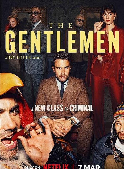 پوستر سریال The Gentlemen | آقایان - سینماچی