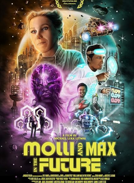 فیلم Molli and Max in the Future 2023 | مولی و مکس در آینده