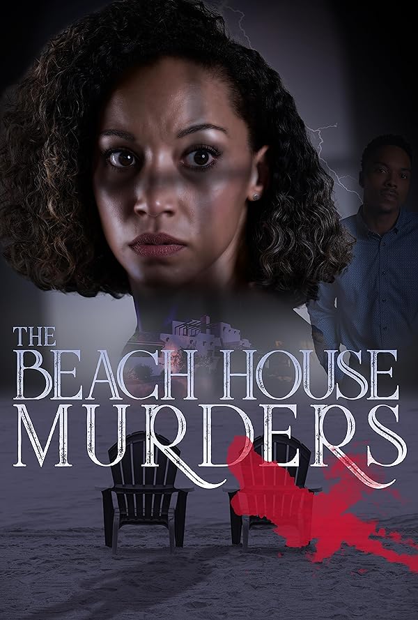 پوستر فیلم The Beach House Murders 2024 | قتل های خانه ساحلی - سینماچی