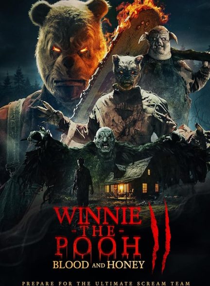 پوستر فیلم Winnie-the-Pooh: Blood and Honey 2 2024 | وینی پو: خون و عسل 2 - سینماچی