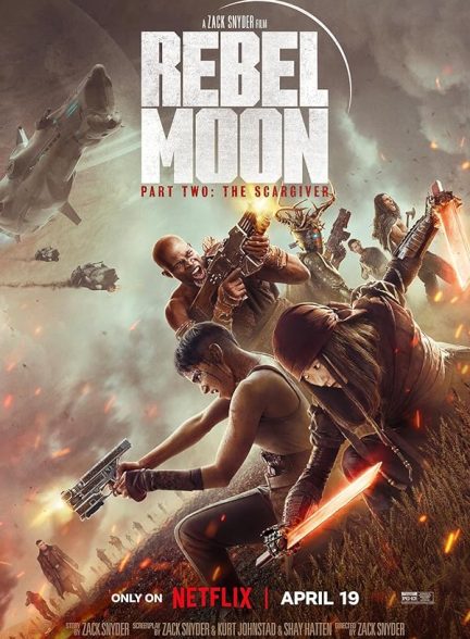 پوستر فیلم Rebel Moon - Part Two: The Scargiver 2024 | ماه سرکش - بخش دوم: زخمی - سینماچی