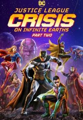 انیمیشن Justice League: Crisis on Infinite Earths – Part Two 2024