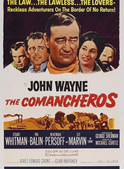 فیلم The Comancheros 1961 | کومانچروس ها