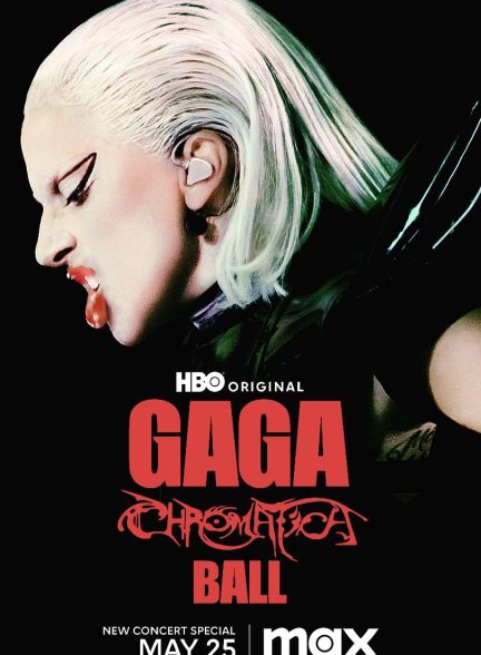 فیلم Gaga Chromatica Ball 2024