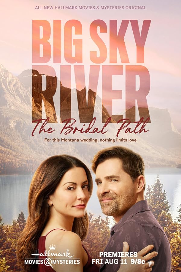 پوستر فیلم Big Sky River: The Bridal Path 2023 | رودخانه بزرگ آسمان: مسیر عروس - سینماچی