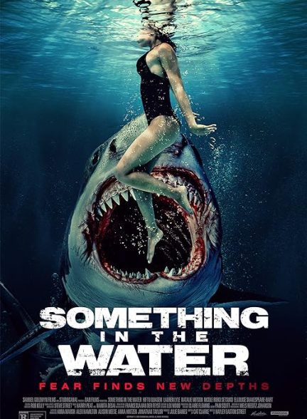 فیلم Something in the Water 2024 | چیزی در آب