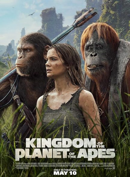 فیلم Kingdom of the Planet of the Apes 2024 | پادشاهی سیاره میمون ها