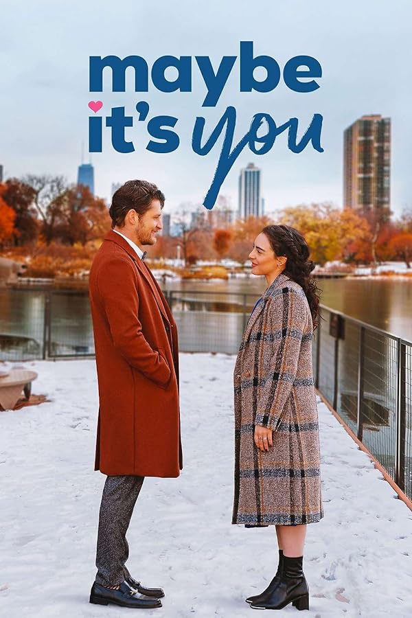 فیلم Maybe It’s You 2023 | شاید تو باشی