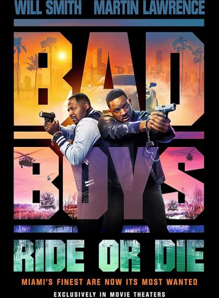 پوستر فیلم Bad Boys: Ride or Die 2024 | پسران بد: رفاقت ابدی - سینماچی